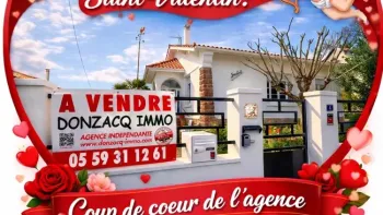 La St VALENTIN 2026 de chez Donzacq Immo!