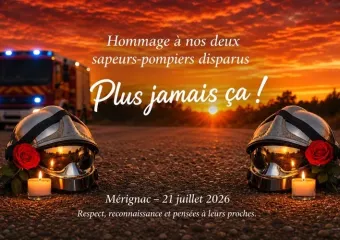 Hommage national à venir pour nos 2 pompiers tombés ce 21 juillet 2026.